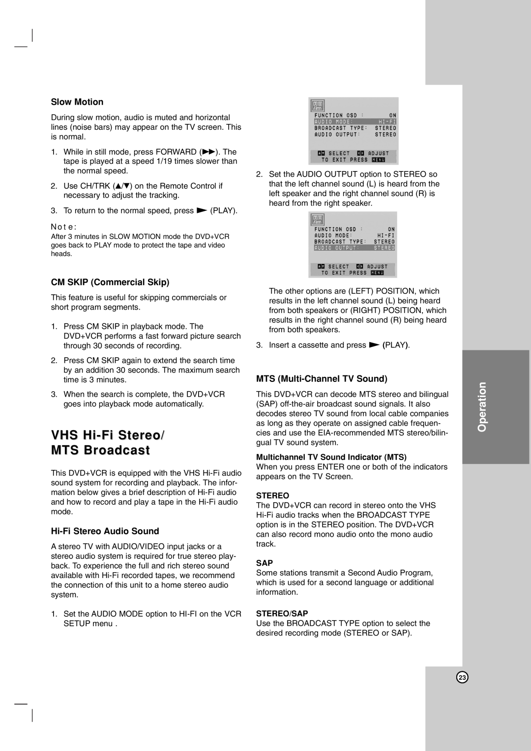 LG Electronics LDX-514 owner manual VHS Hi-Fi Stereo MTS Broadcast, Operation, Slow Motion, CM SKIP Commercial Skip 