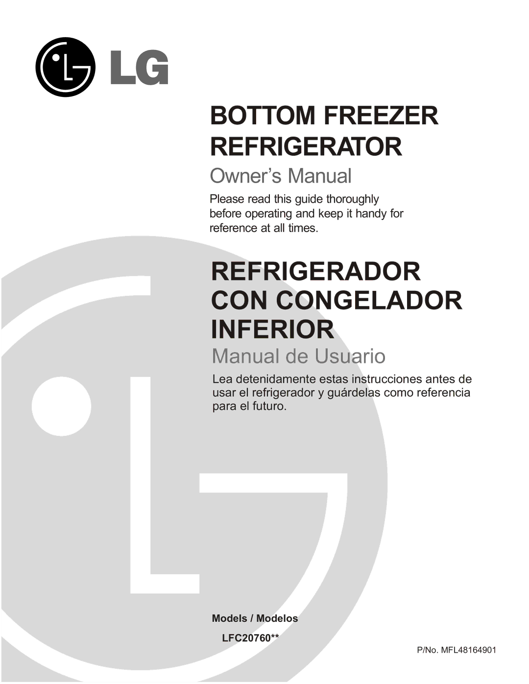LG Electronics LFC20760 owner manual Bottom Freezer Refrigerator 