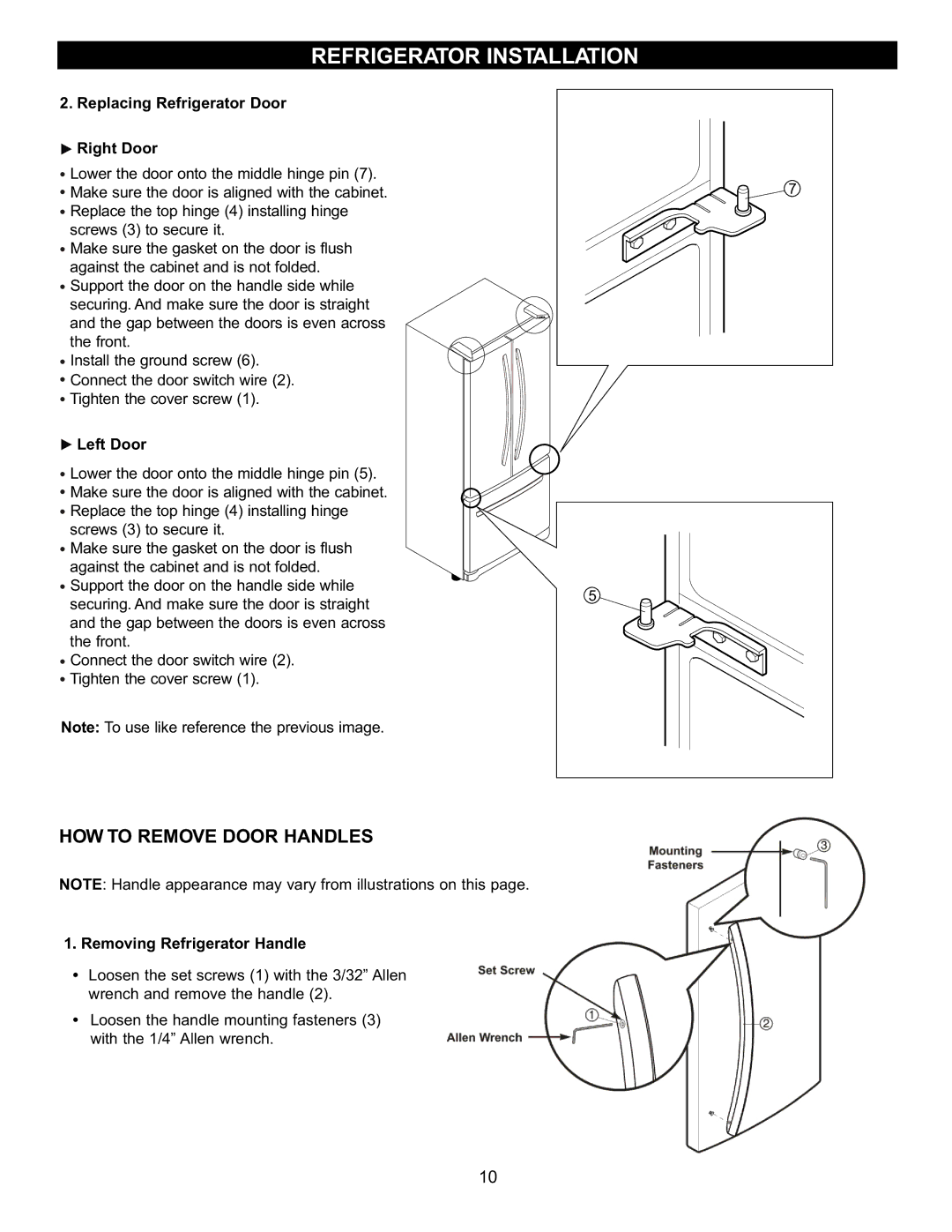 LG Electronics LFC20760 HOW to Remove Door Handles, Replacing Refrigerator Door Right Door, Removing Refrigerator Handle 