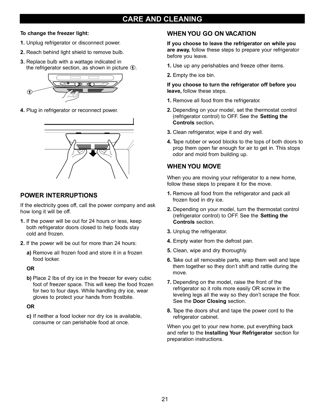 LG Electronics LFC20760 Power Interruptions, When YOU GO on Vacation, When YOU Move, To change the freezer light 