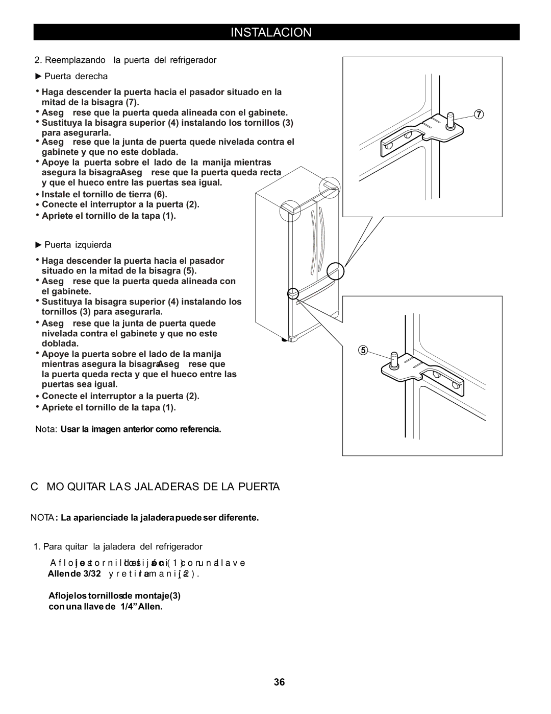 LG Electronics LFC20760 Cómo Quitar LAS Jaladeras DE LA Puerta, Reemplazando la puerta del refrigerador Puerta derecha 