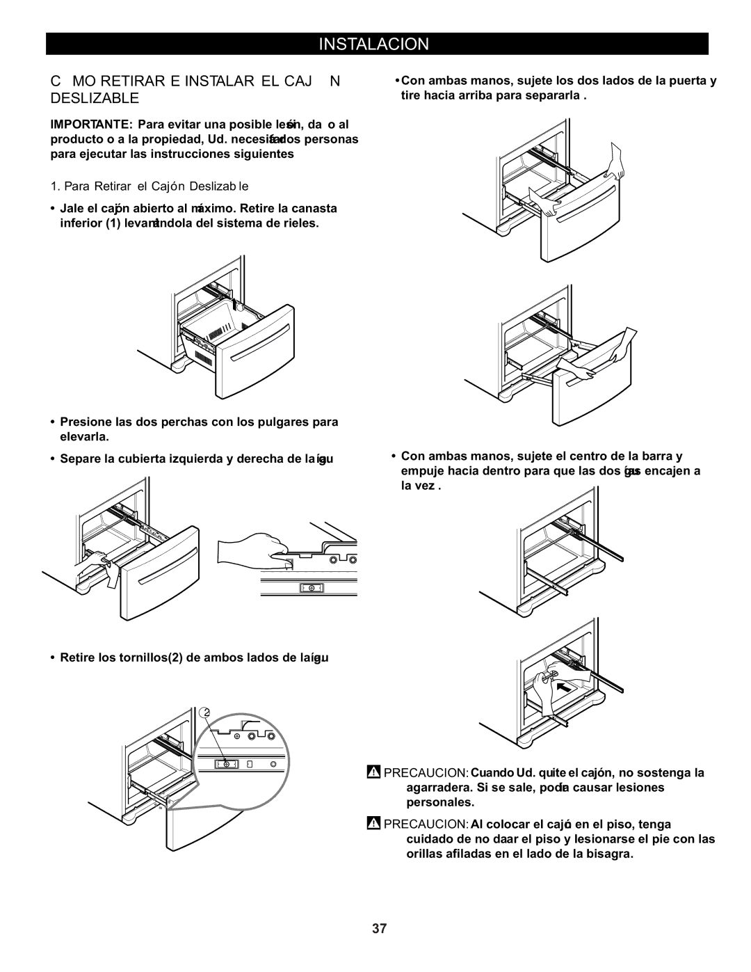 LG Electronics LFC20760 owner manual Cómo Retirar E Instalar EL Cajón Deslizable, Para Retirar el Cajón Deslizable 