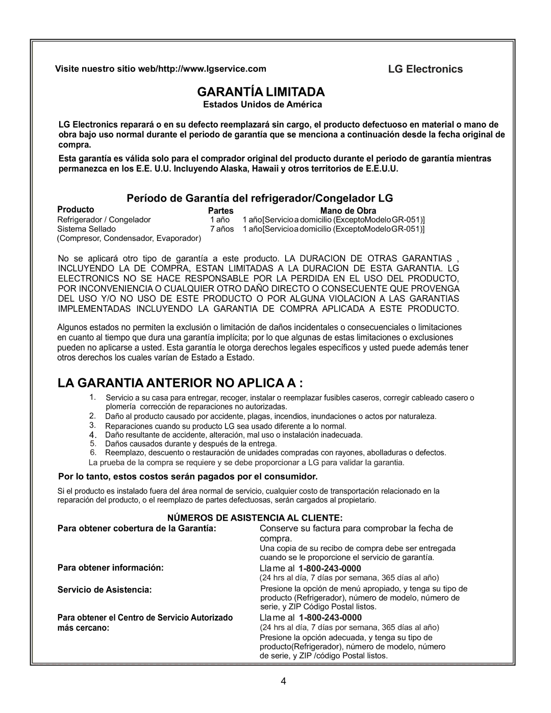 LG Electronics LFC20760 owner manual Período de Garantía del refrigerador/Congelador LG, Llame al 