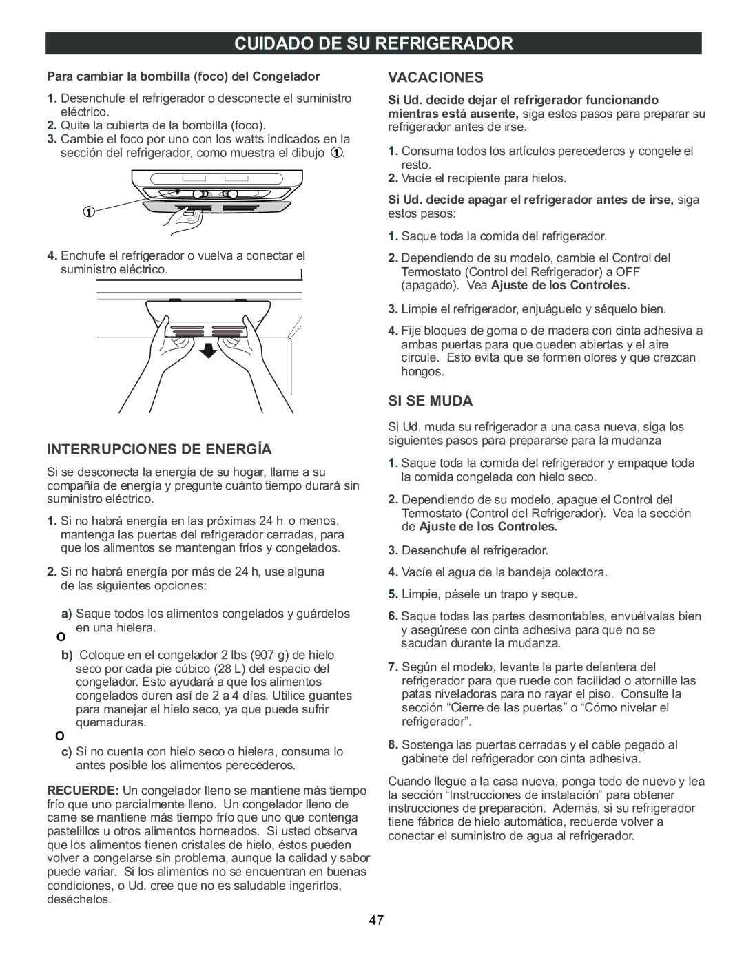 LG Electronics LFC20760 owner manual Interrupciones DE Energía, Vacaciones, SI SE Muda 