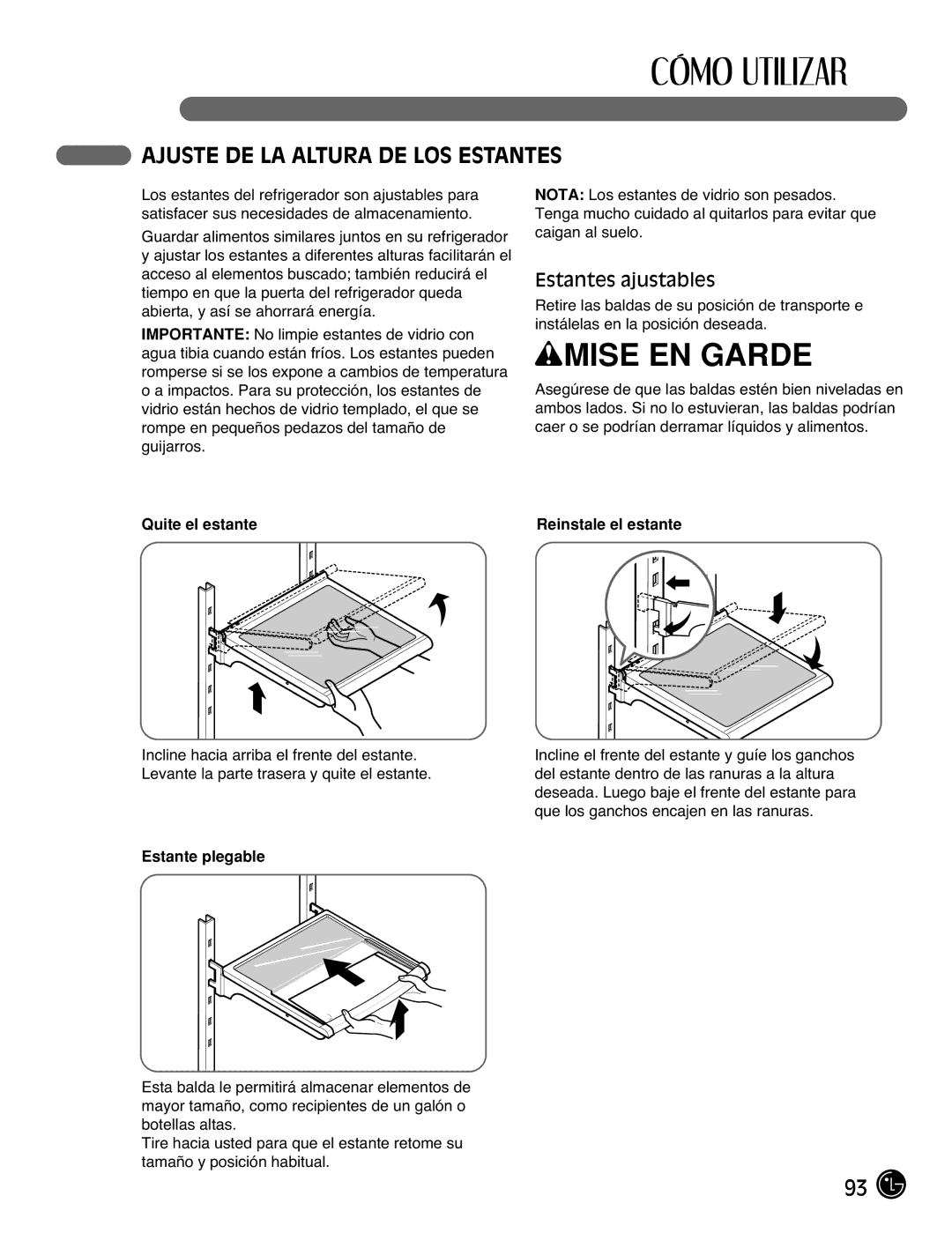 LG Electronics LFC25770 manual Ajuste DE LA Altura DE LOS Estantes, Estantes ajustables, Quite el estante, Estante plegable 