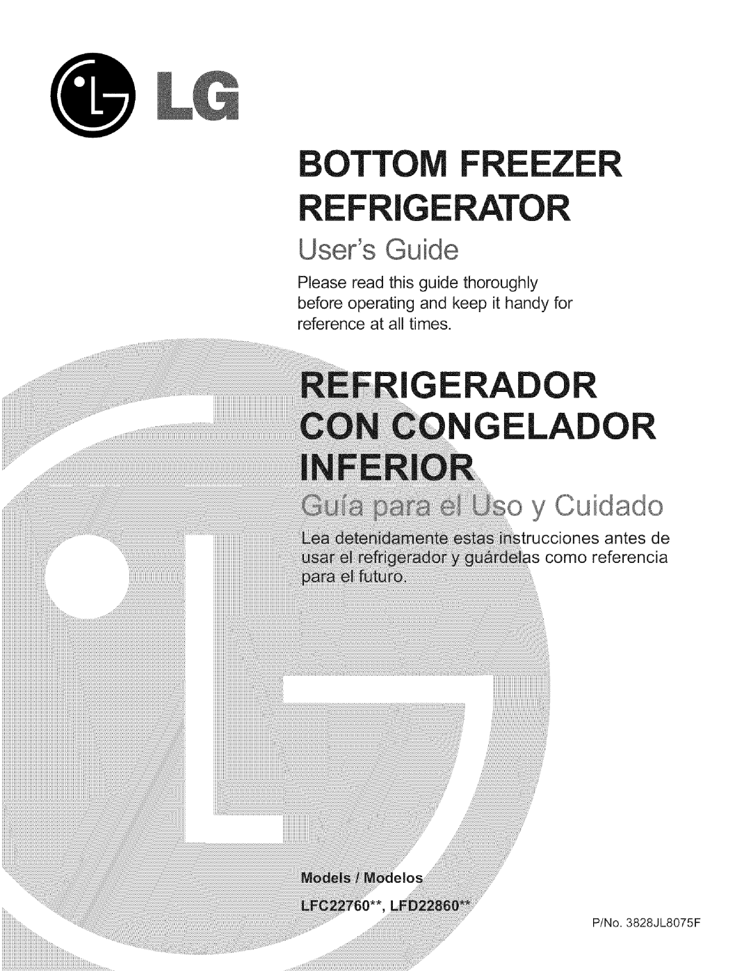 LG Electronics LFC22760 manual trucciones antes de _scomo referencia, Irador Elador, Cuidado, Guide 