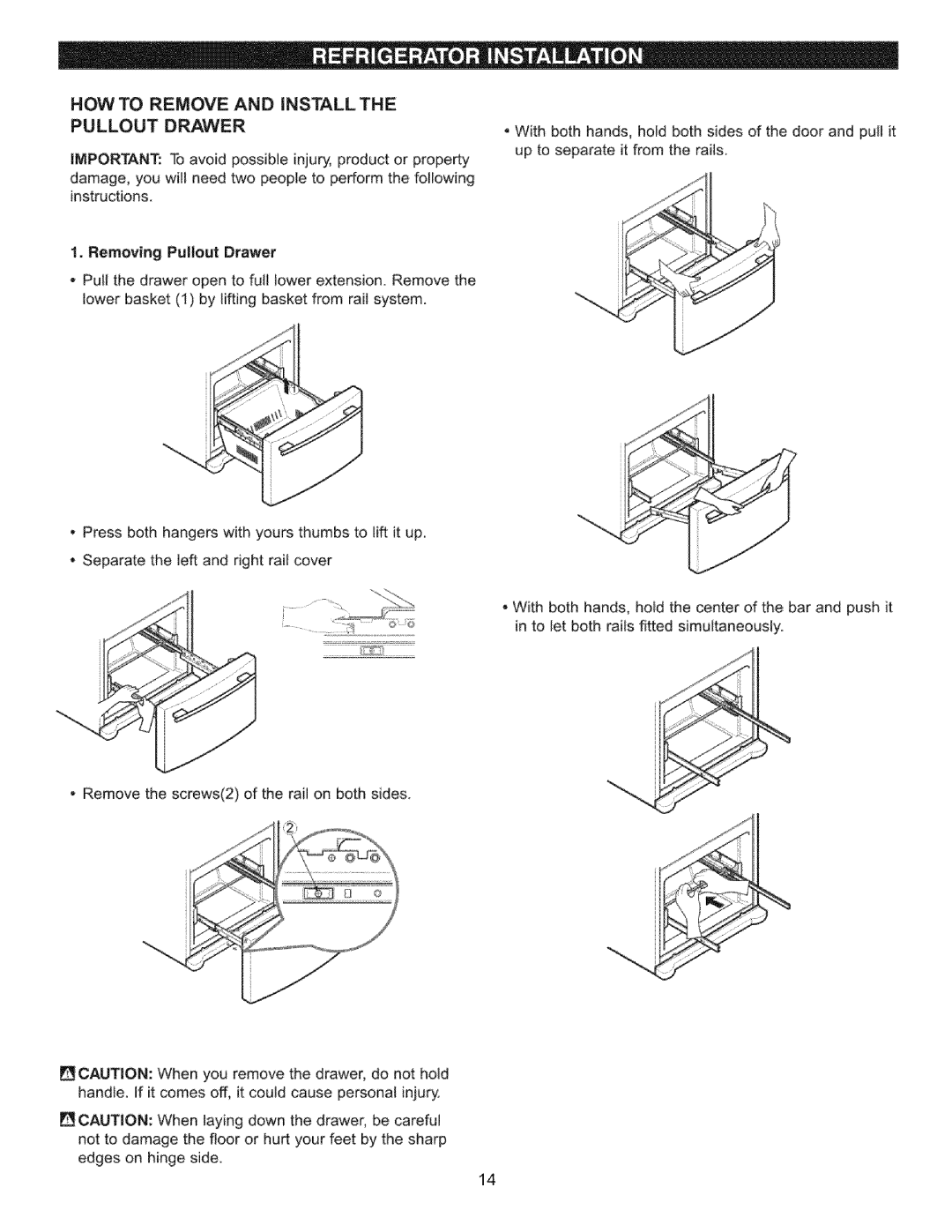 LG Electronics LFC22760 manual How To Remove And Install The Pullout Drawer, Removing Pu|lout Drawer 