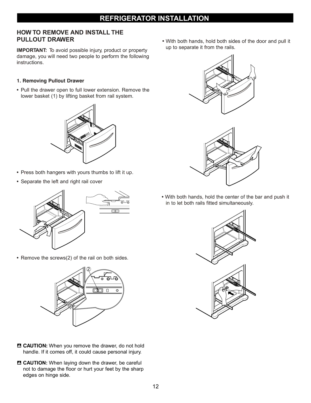 LG Electronics LFC23760 owner manual HOW to Remove and Install Pullout Drawer, Removing Pullout Drawer 