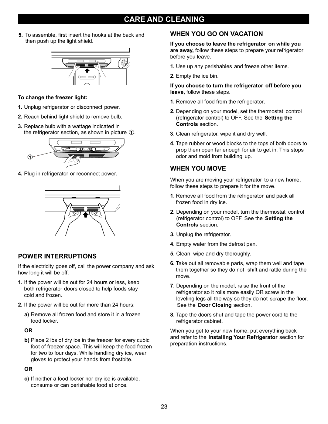 LG Electronics LFC23760 Power Interruptions, When YOU GO on Vacation, When YOU Move, To change the freezer light 