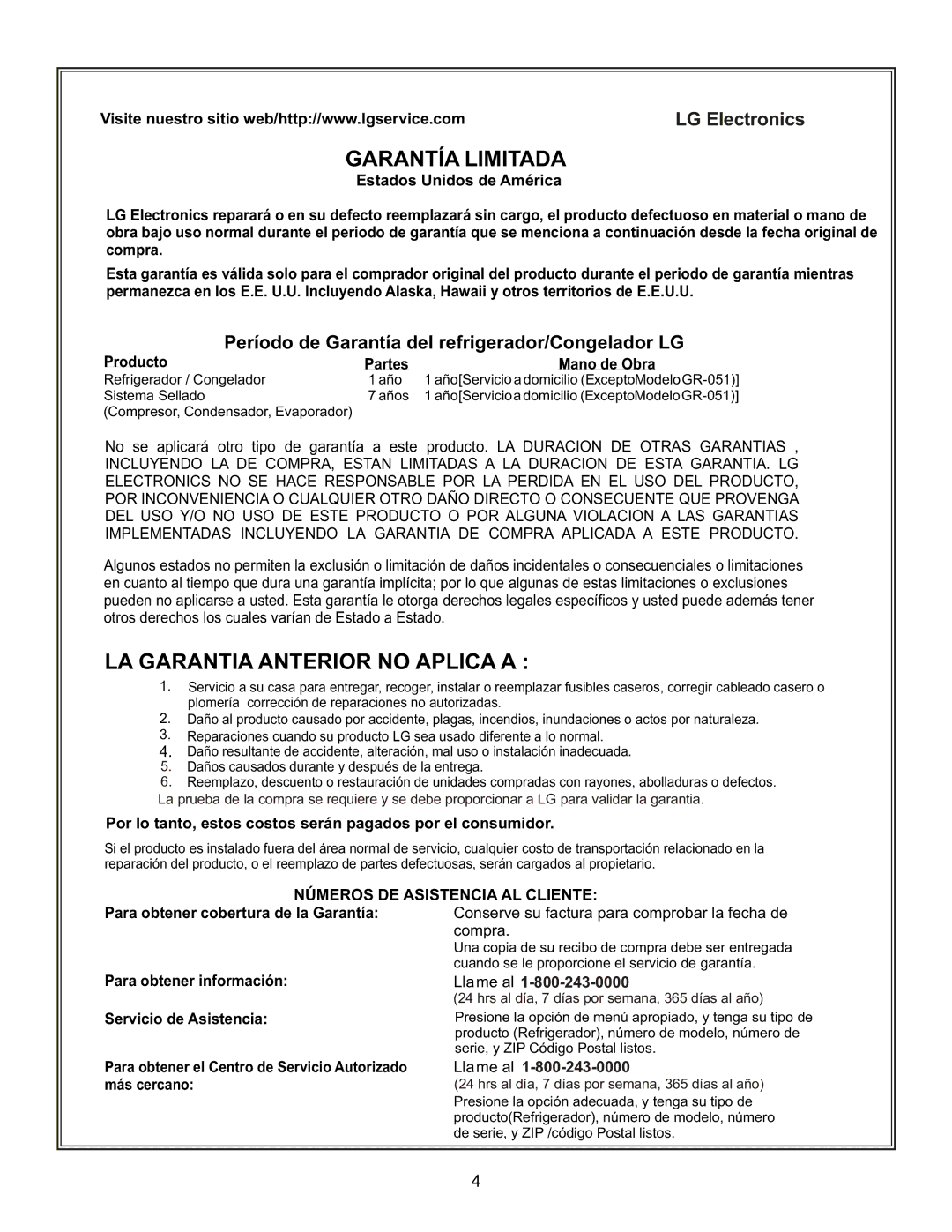 LG Electronics LFC23760 owner manual Período de Garantía del refrigerador/Congelador LG, Llame al 