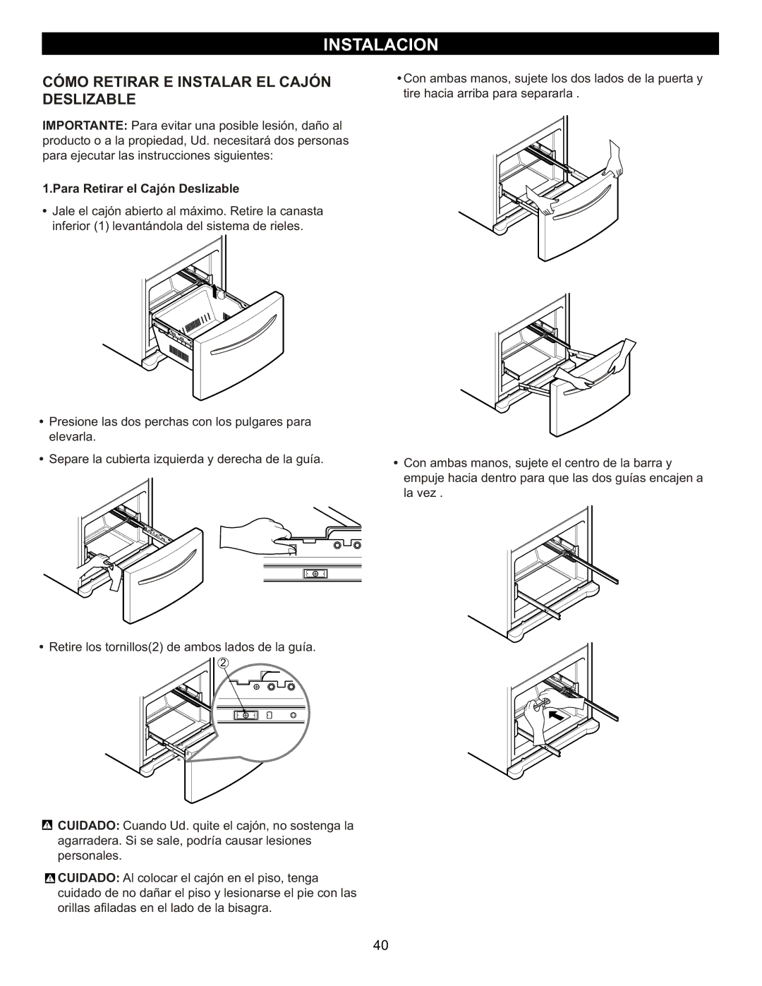 LG Electronics LFC23760 owner manual Cómo Retirar E Instalar EL Cajón Deslizable, Para Retirar el Cajón Deslizable 