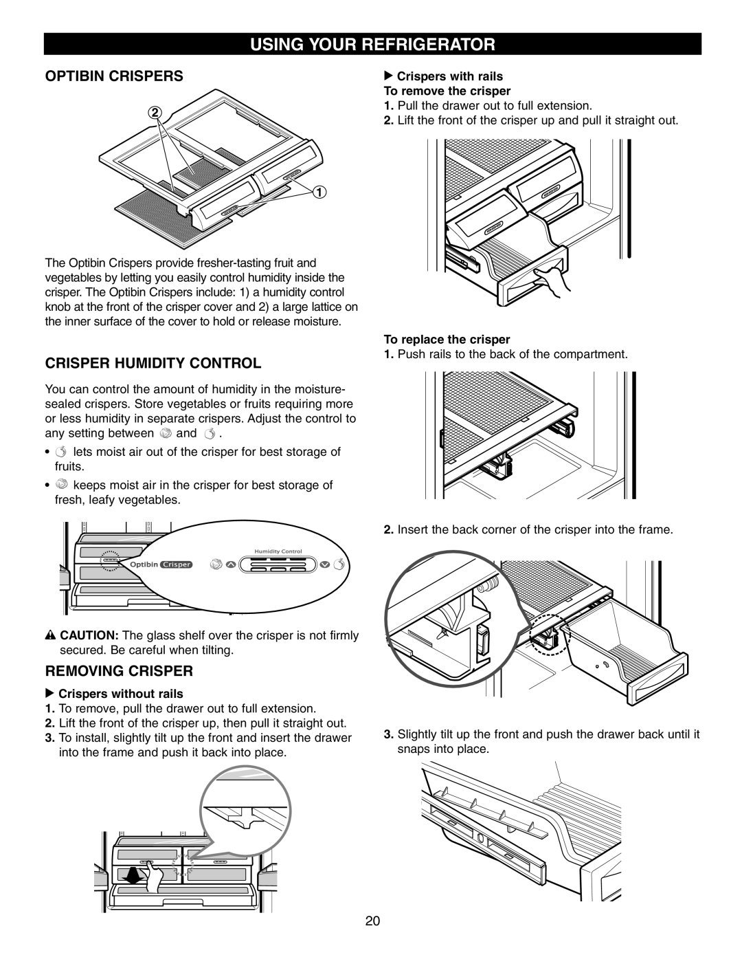 LG Electronics LFC25760 manual Optibin Crispers, Crisper Humidity Control, Removing Crisper 