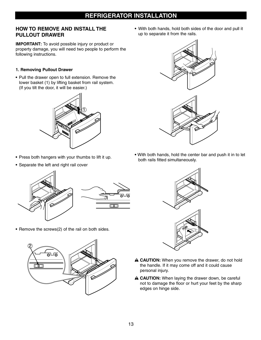 LG Electronics LFC25760 Refrigerator Installation, How To Remove And Install The Pullout Drawer, Removing Pullout Drawer 