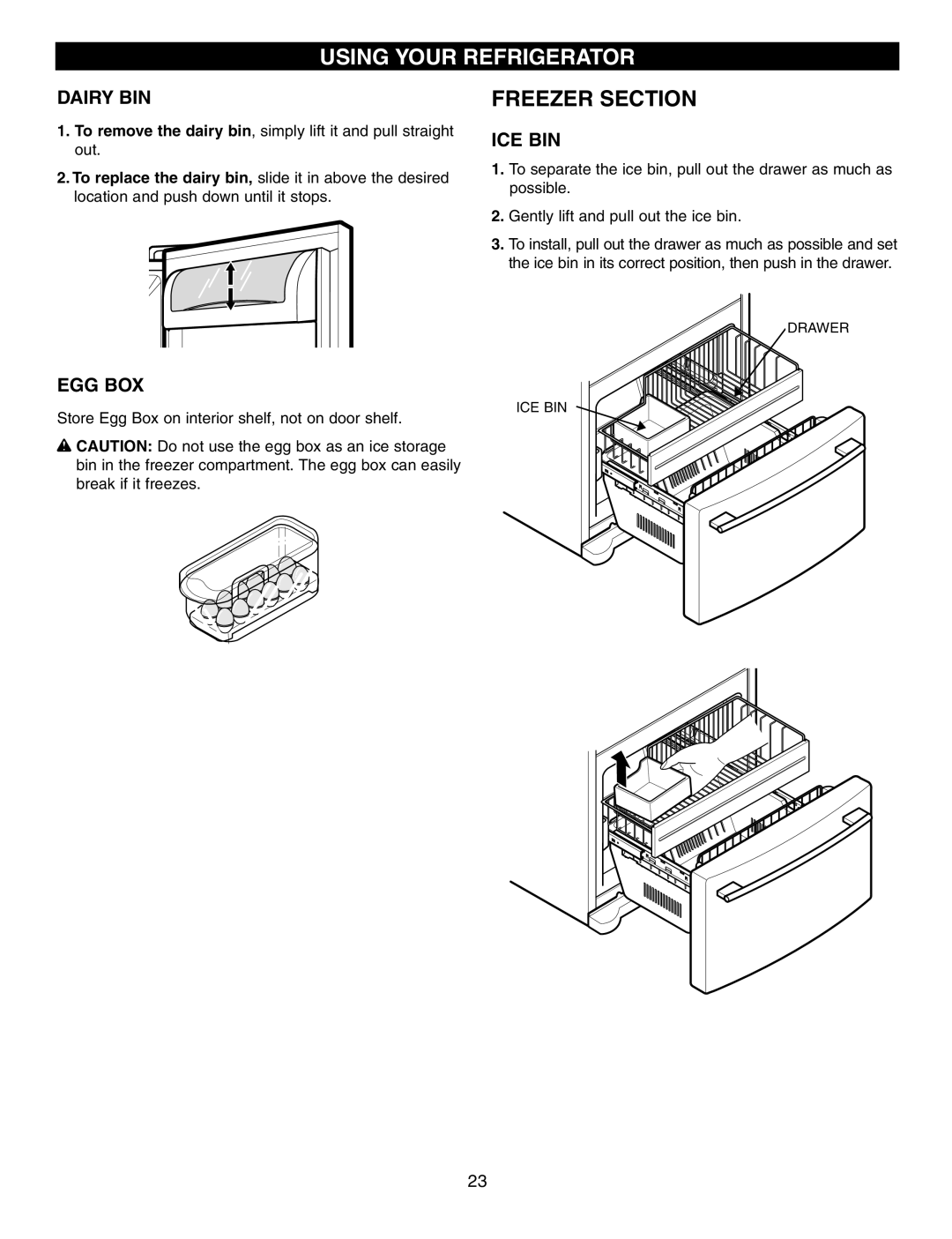 LG Electronics LFC25760 manual Freezer Section, Using Your Refrigerator, Dairy Bin, Ice Bin, Egg Box 