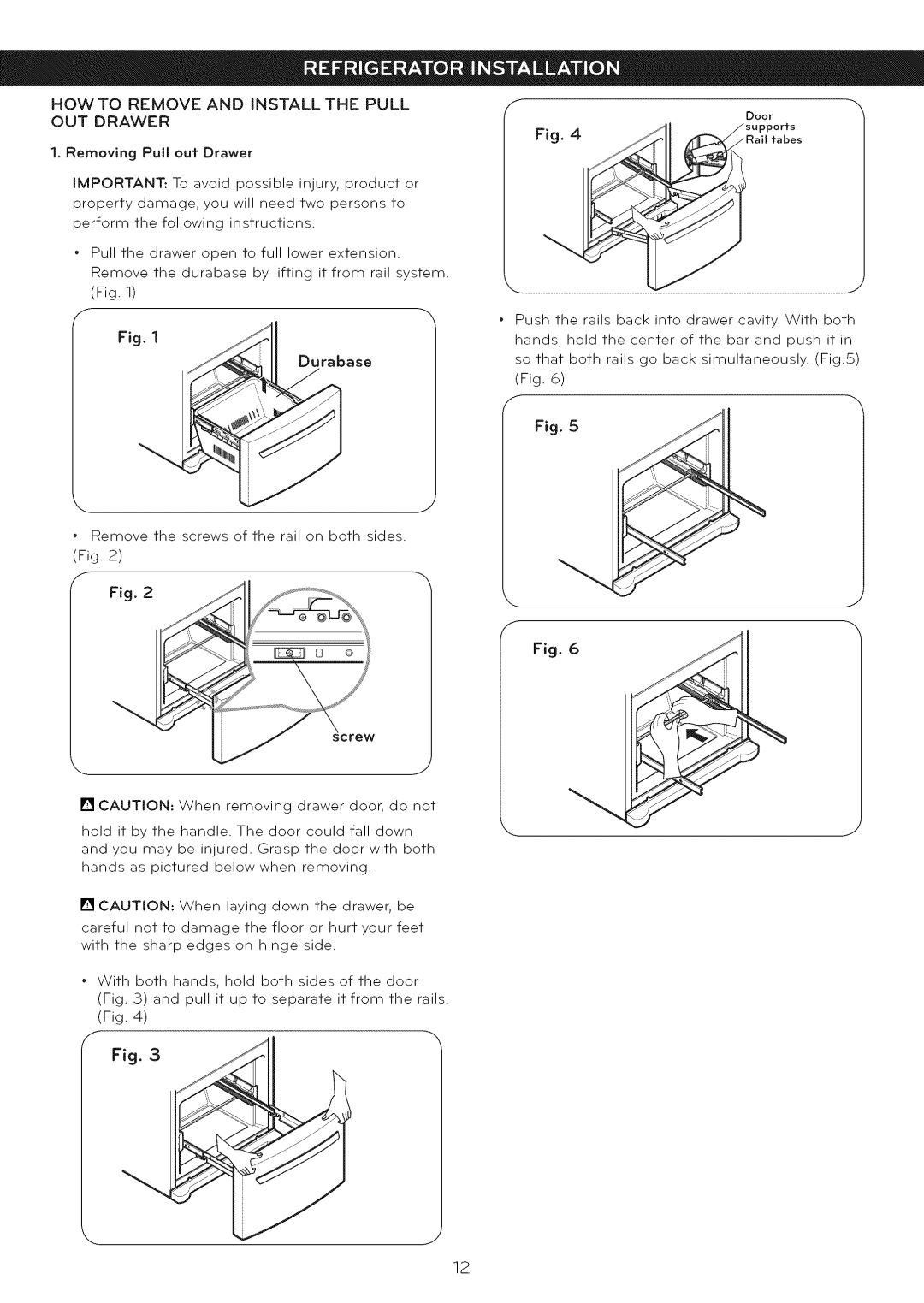 LG Electronics LFC25765 manual Howtoremoveandinstallthepull Outdrawer 