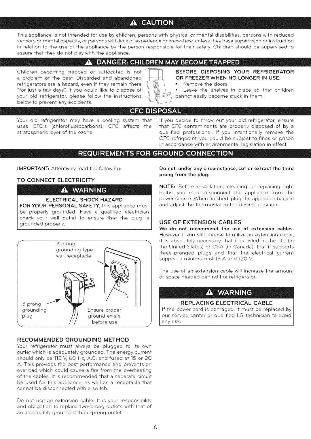 LG Electronics LFC25765 manual To Connect Electricity Electrical Shock Hazard, USE of Extension Cables 