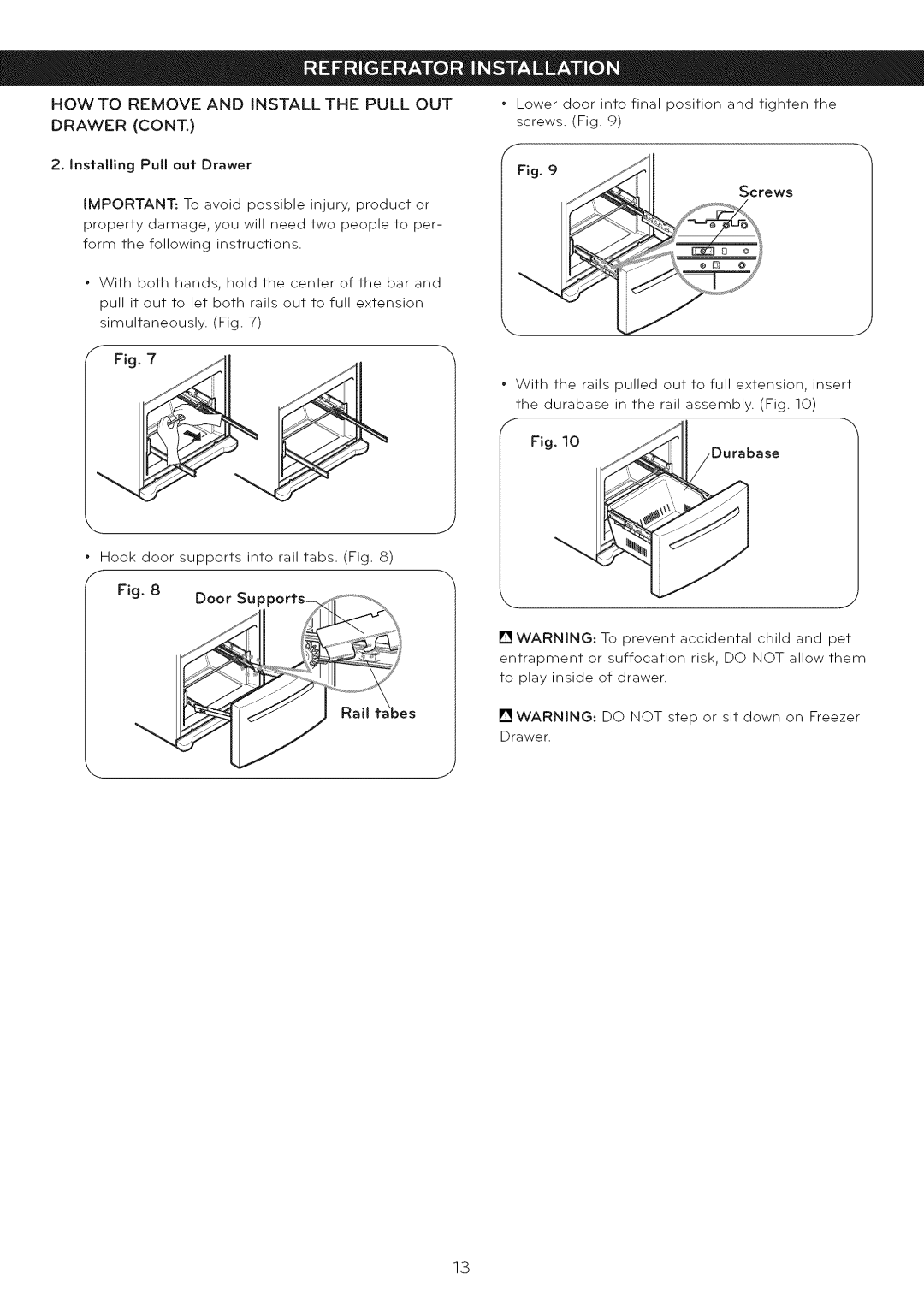 LG Electronics LFC25765 manual How To Remove And Install The Pull Out 