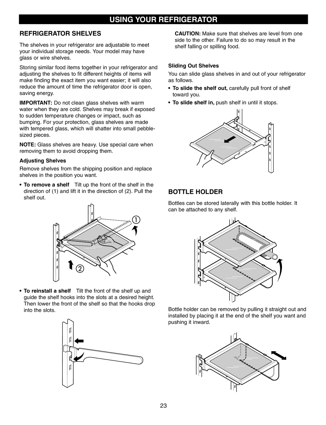 LG Electronics LFX21960 manual Refrigerator Shelves, Bottle Holder, Adjusting Shelves, Sliding Out Shelves 