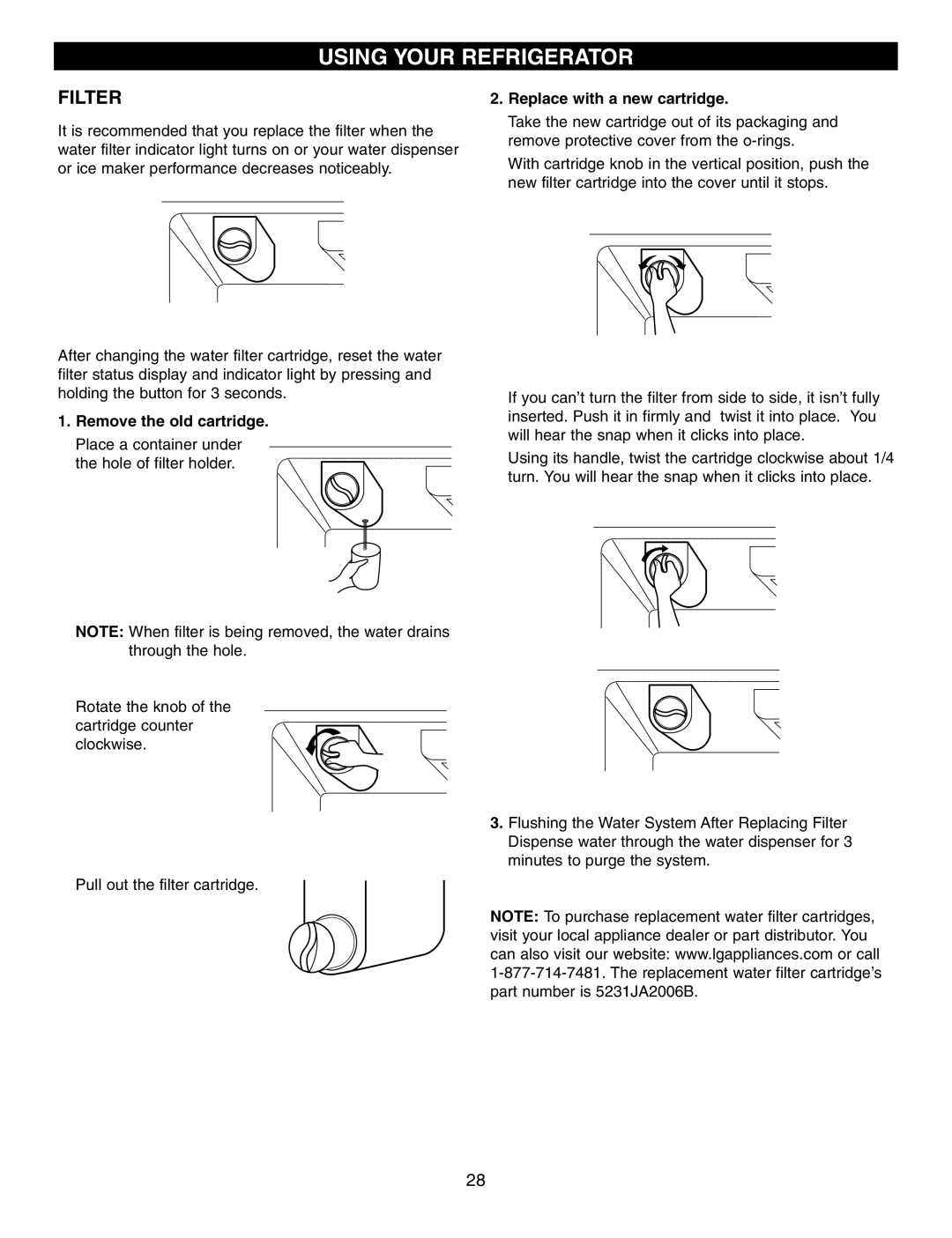 LG Electronics LFX21960 manual Filter, Remove the old cartridge, Replace with a new cartridge 