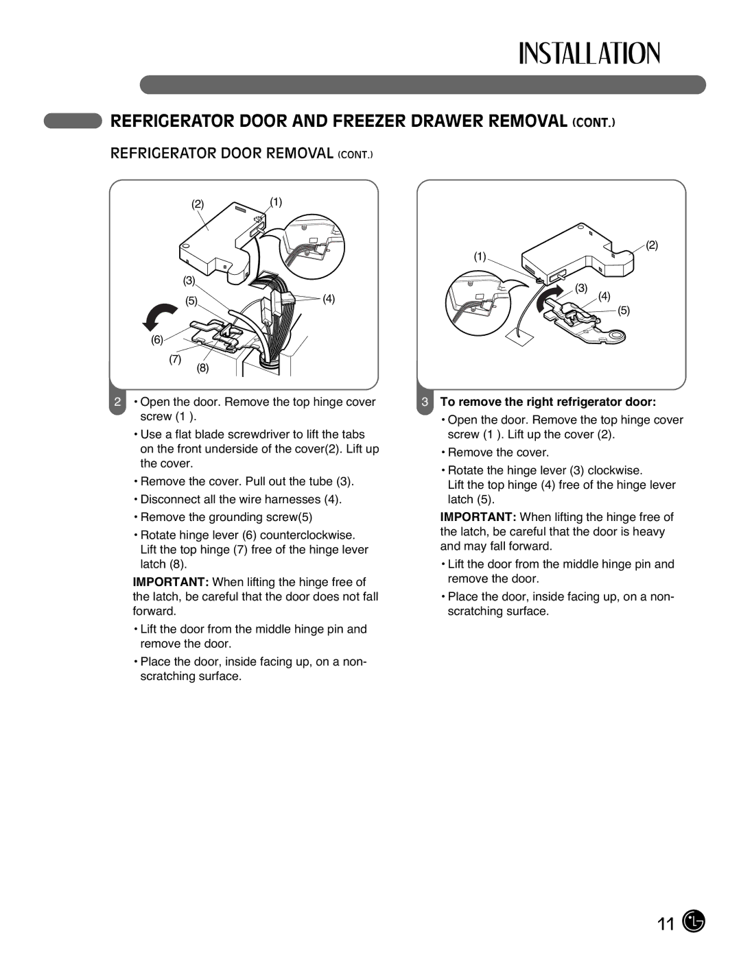 LG Electronics LFX21976ST owner manual To remove the right refrigerator door 