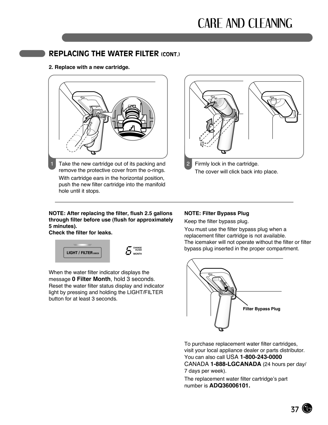 LG Electronics LFX21976ST owner manual Replace with a new cartridge, Check the filter for leaks 