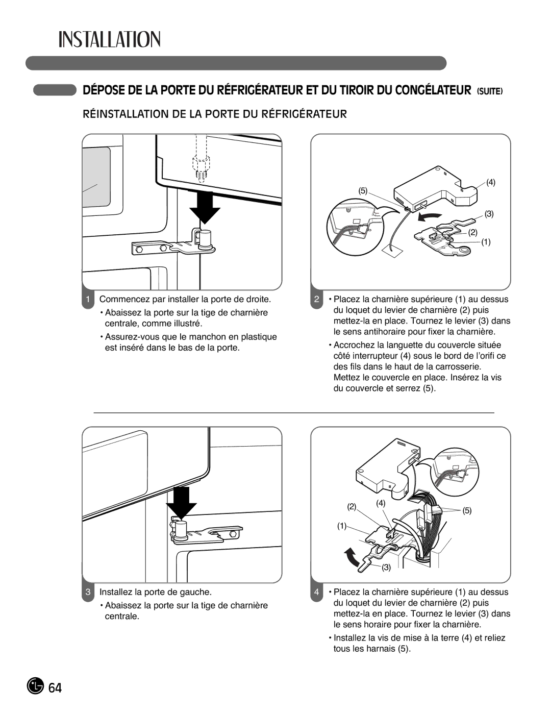 LG Electronics LFX21976ST owner manual Réinstallation DE LA Porte DU Réfrigérateur 