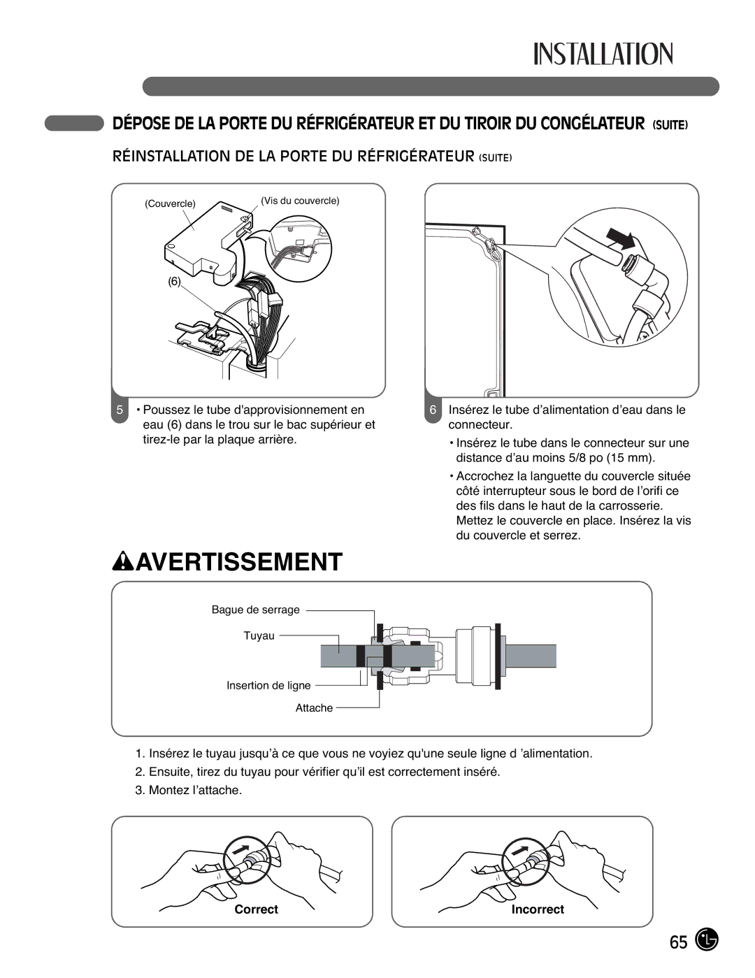 LG Electronics LFX21976ST owner manual Réinstallation DE LA Porte DU Réfrigérateur Suite, Correct Incorrect 