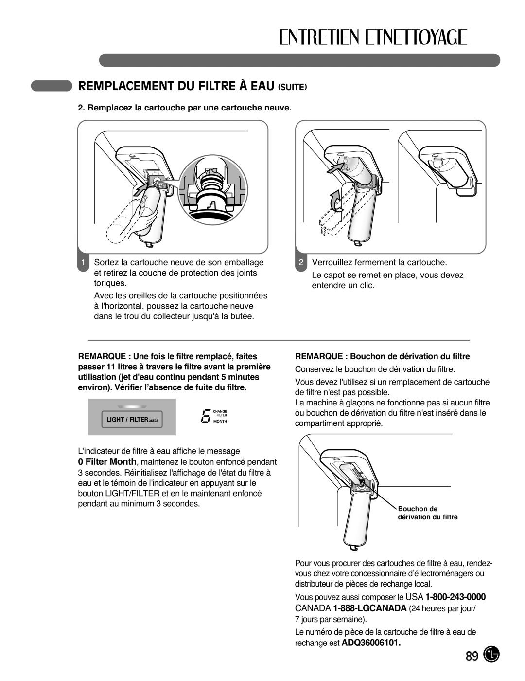 LG Electronics LFX21976ST owner manual Remplacement DU Filtre À EAU Suite, Remplacez la cartouche par une cartouche neuve 