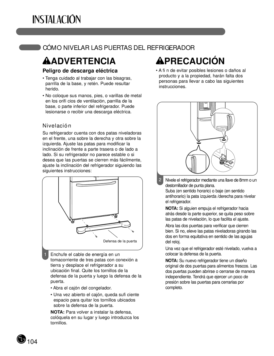 LG Electronics LFX21980, LFX25980 Cómo Nivelar LAS Puertas DEL Refrigerador, Peligro de descarga elé ctrica, Nivelación 