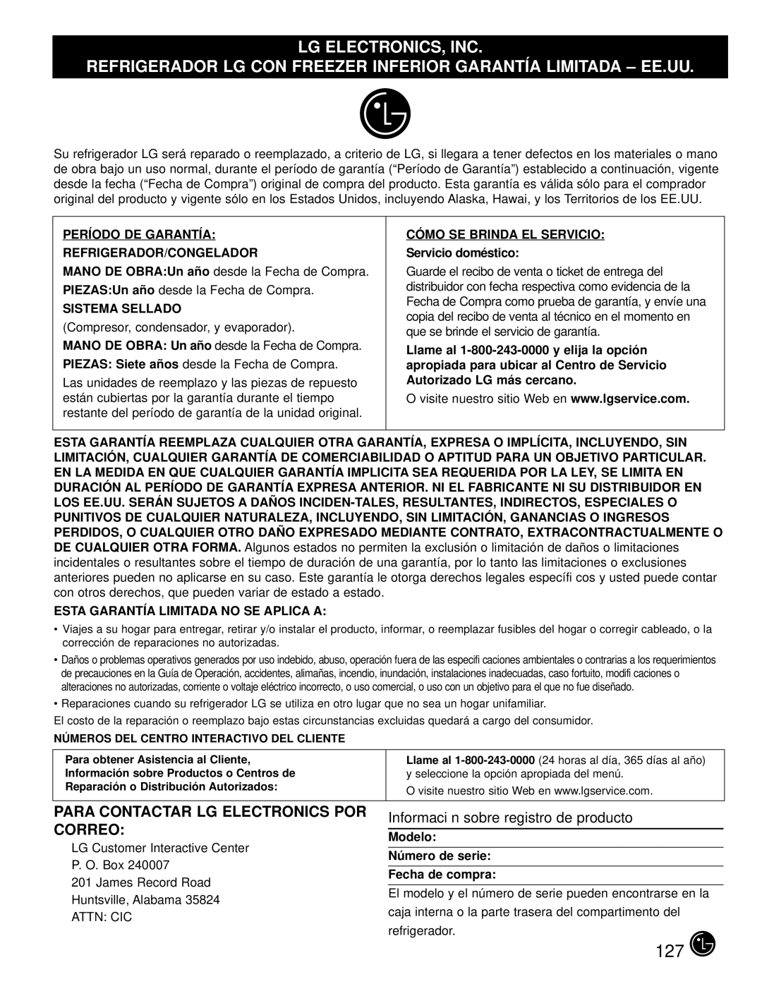 LG Electronics LFX25980 manual Servicio doméstico, Llame al 1-800-243-0000 y elija la opció n, Autorizado LG má s cercano 