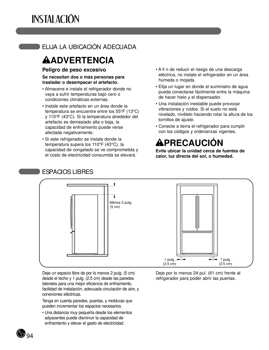 LG Electronics LFX21980, LFX25980 manual Elija LA Ubicación Adecuada, Espacios Libres, Peligro de peso excesivo 