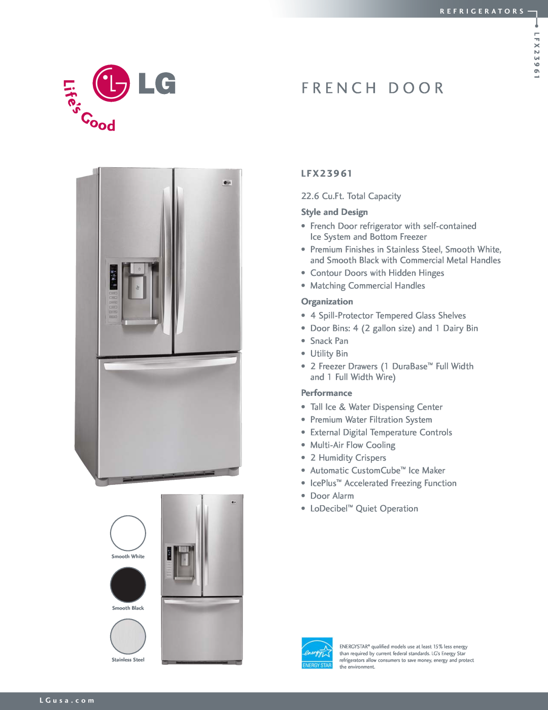 LG Electronics LFX23961 manual L F, F R E N C H D O O R, Style and Design, Organization, Performance 