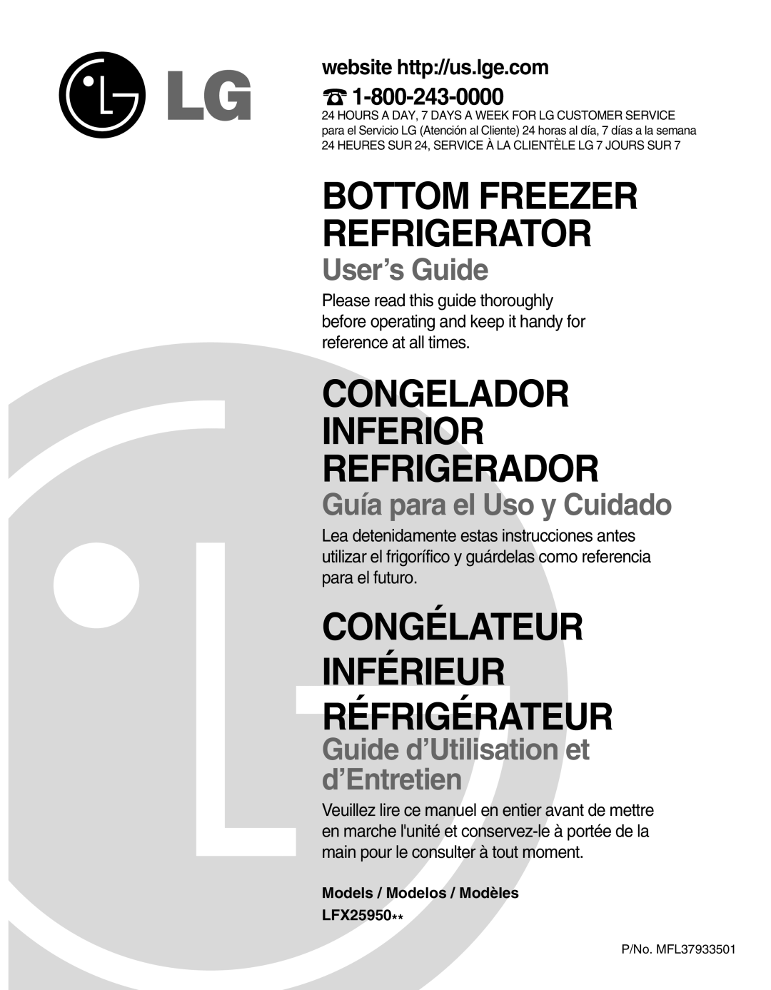 LG Electronics LFX25950 manual Congelador Inferior Refrigerador, Congélateur Inférieur Réfrigérateur, User’s Guide 