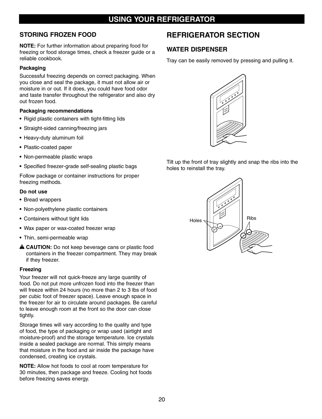 LG Electronics LFX21970, LFX25960, LFX25970 manual Refrigerator Section, Storing Frozen Food, Water Dispenser 