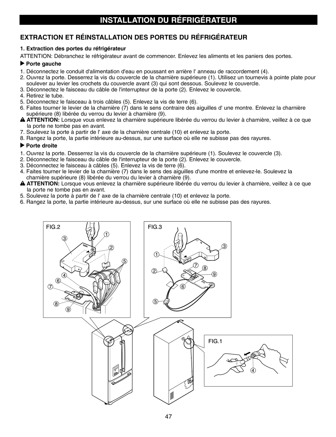 LG Electronics LFX21970, LFX25960, LFX25970 manual Extraction ET Réinstallation DES Portes DU Réfrigérateur, Porte droite 