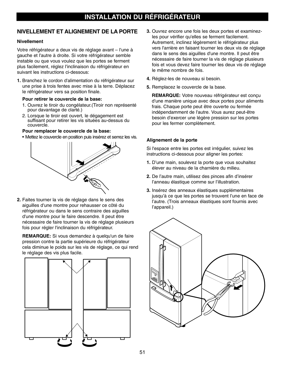 LG Electronics LFX25960, LFX25970, LFX21970 Nivellement ET Alignement DE LA Porte, Pour retirer le couvercle de la base 