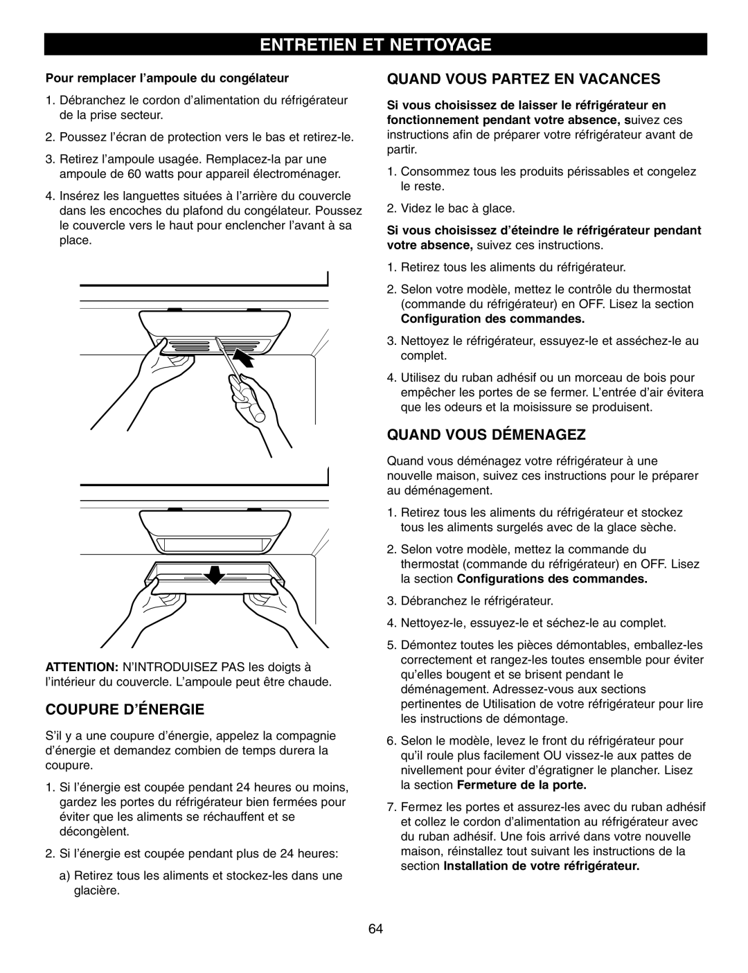 LG Electronics LFX25970, LFX25960, LFX21970 manual Coupure D’ÉNERGIE, Quand Vous Partez EN Vacances, Quand Vous Démenagez 