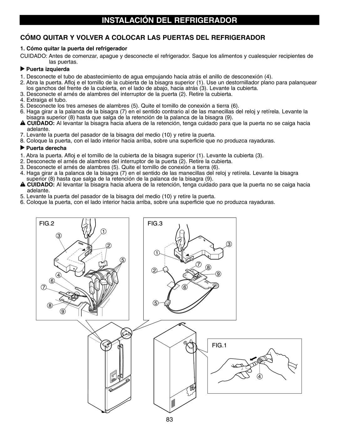 LG Electronics LFX21970 Cómo Quitar Y Volver a Colocar LAS Puertas DEL Refrigerador, Puerta izquierda, Puerta derecha 