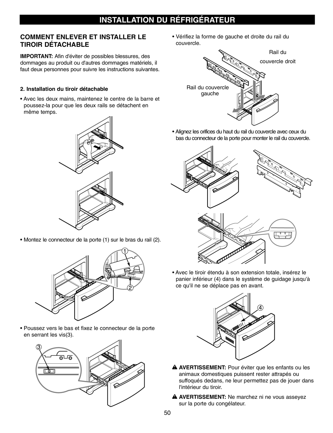 LG Electronics LFX21970, LFX25960 manual Installation Du Réfrigérateur, Comment Enlever Et Installer Le Tiroir Détachable 