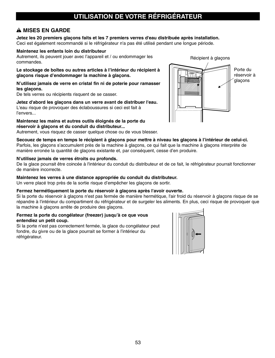 LG Electronics LFX21970 Utilisation De Votre Réfrigérateur, w MISES EN GARDE, Maintenez les enfants loin du distributeur 