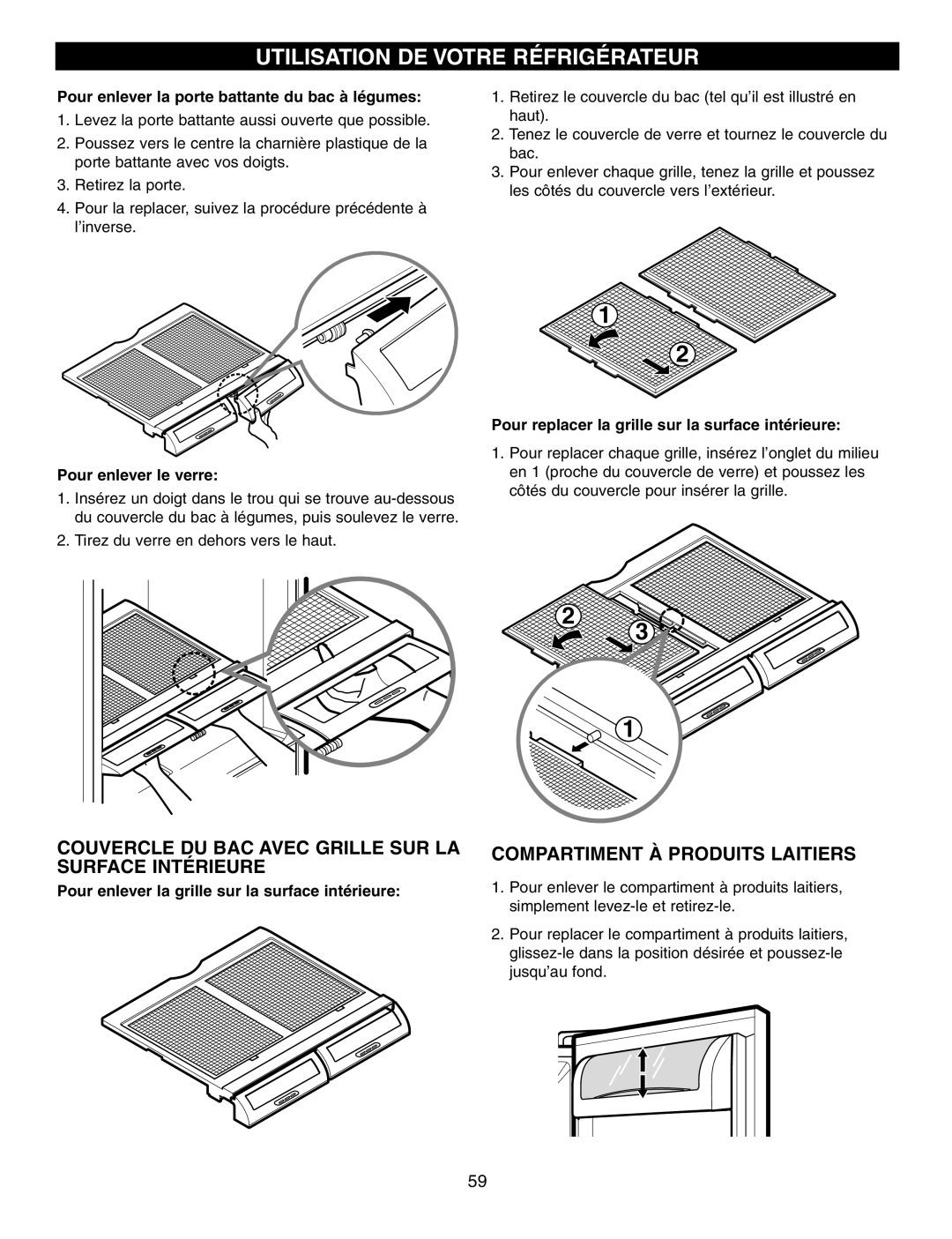 LG Electronics LFX21970 manual Utilisation De Votre Réfrigérateur, Couvercle Du Bac Avec Grille Sur La Surface Intérieure 