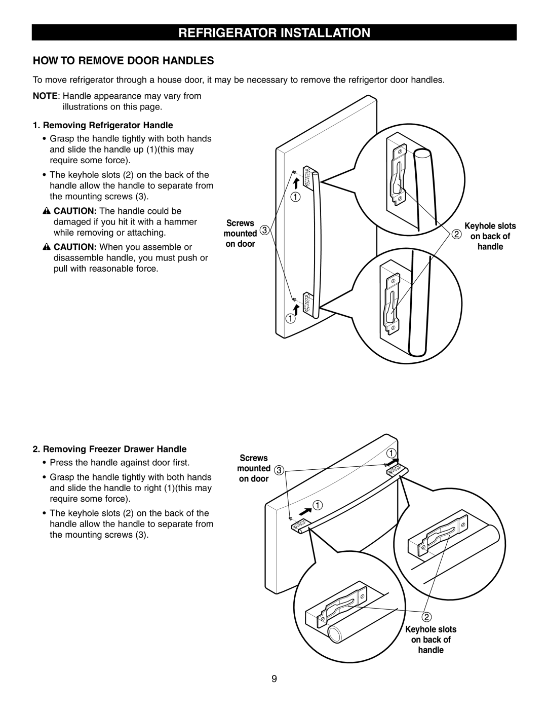 LG Electronics LFX25960 manual Refrigerator Installation, How To Remove Door Handles, Removing Refrigerator Handle, mounted 