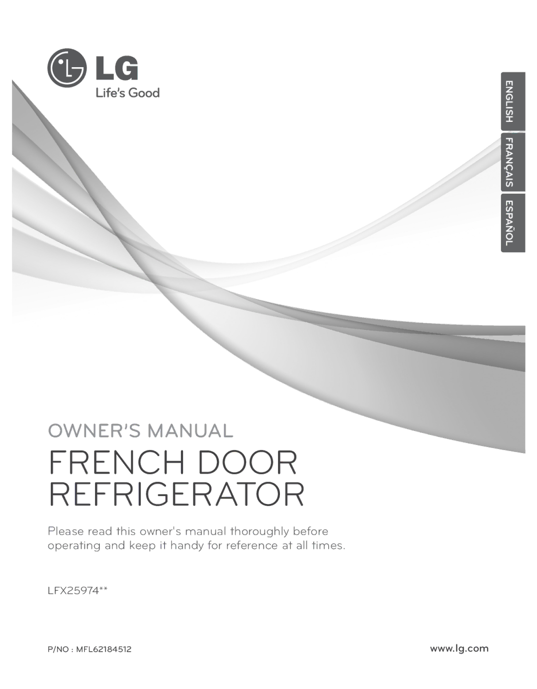 LG Electronics LFX25974ST, LFX25974SB owner manual French Door Refrigerator 