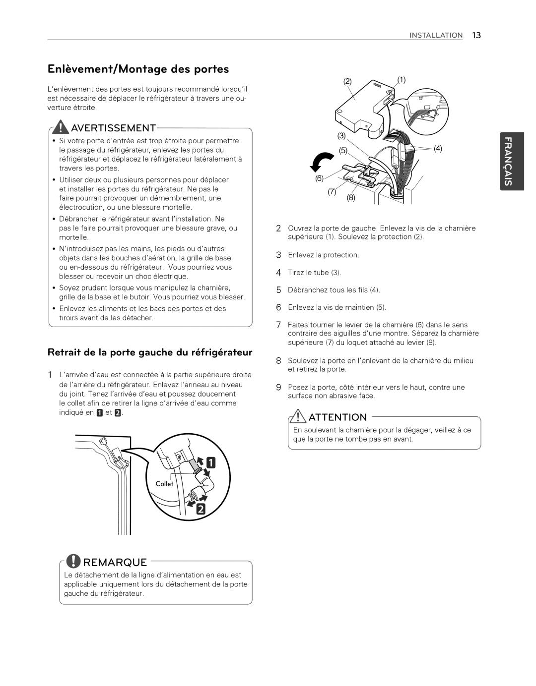 LG Electronics LFX25974ST, LFX25974SB Enlèvement/Montage des portes, Retrait de la porte gauche du réfrigérateur 