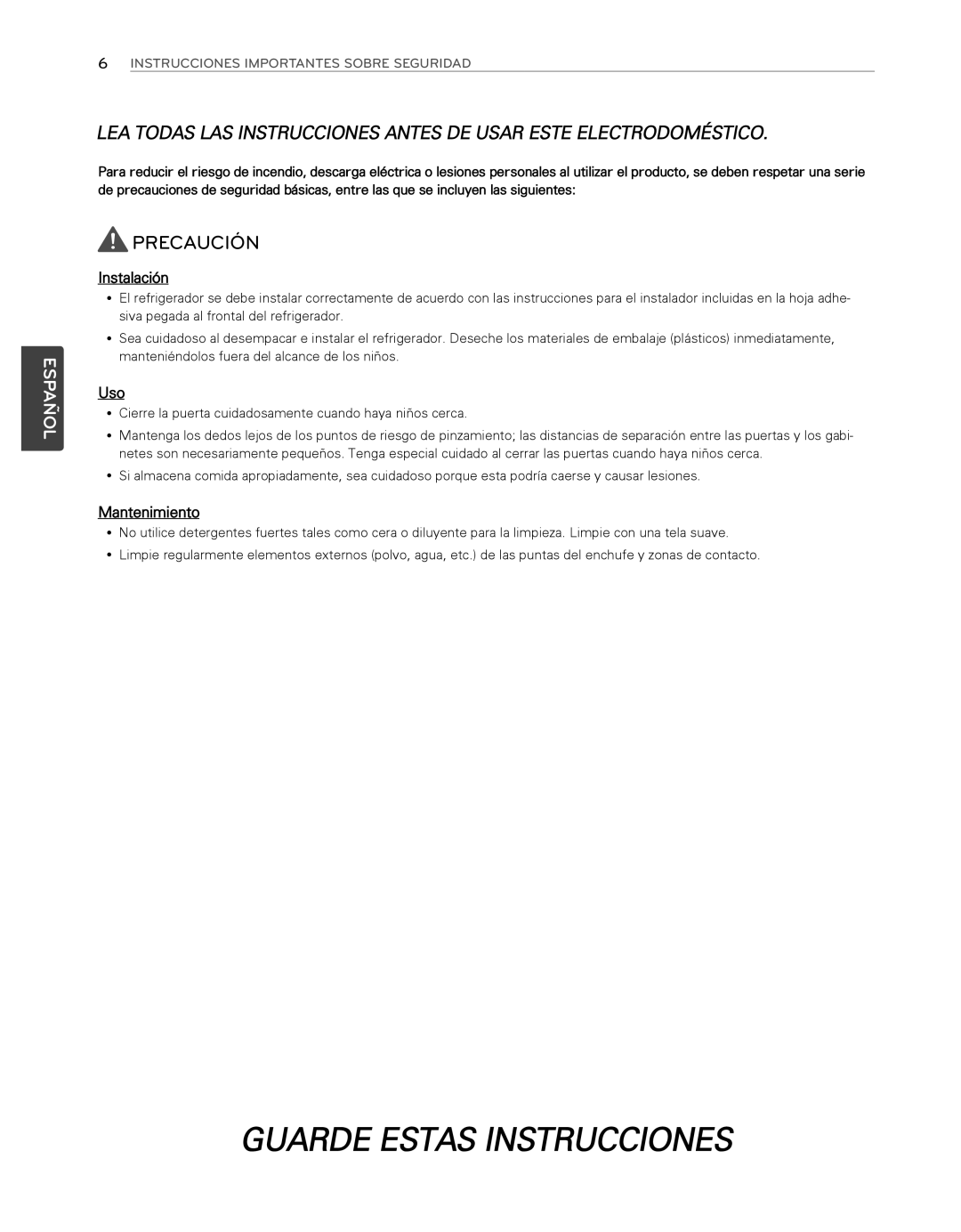 LG Electronics LFX25974SB, LFX25974ST Guarde Estas Instrucciones, Precaución, Español, Instalación, Mantenimiento 