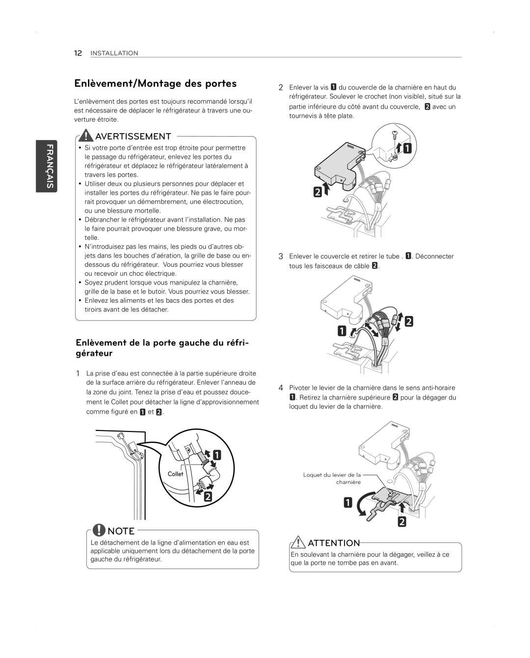 LG Electronics LFX31945ST owner manual Enlèvement/Montage des portes, Enlèvement de la porte gauche du réfri- gérateur 