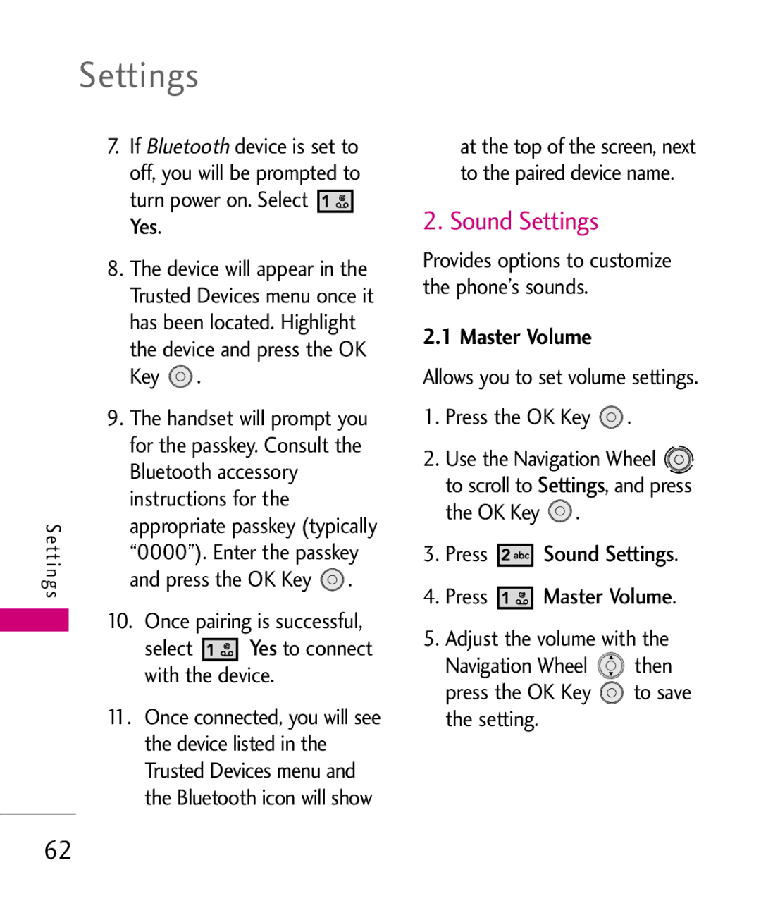 LG Electronics LG 8550 manual Yes, Press Sound Settings Press Master Volume, Adjust the volume with 