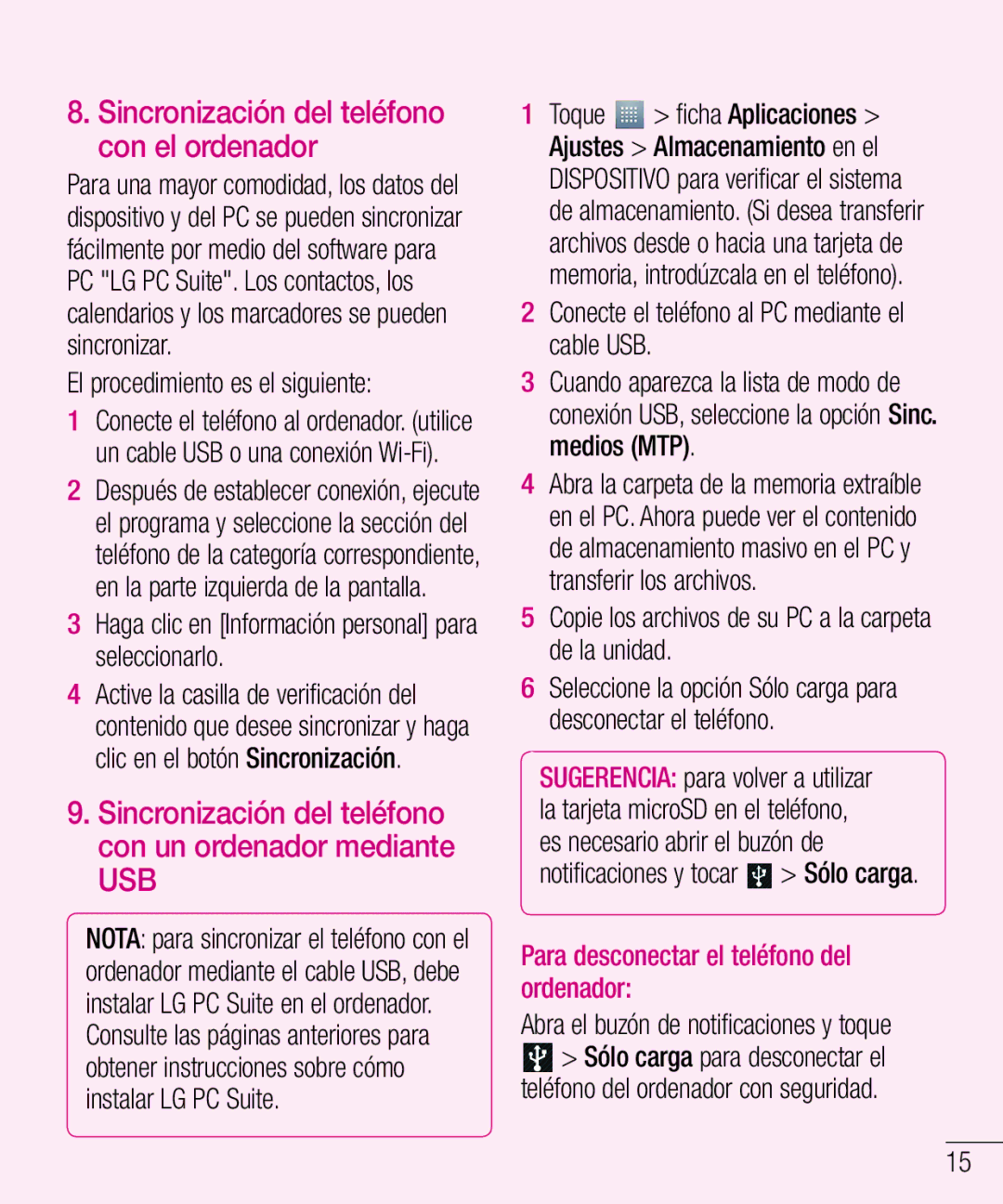 LG Electronics LG-E610 Sincronización del teléfono con un ordenador mediante, Para desconectar el teléfono del ordenador 