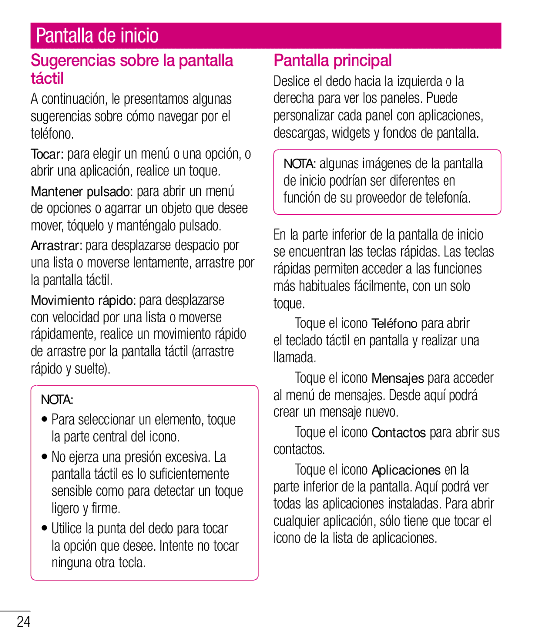 LG Electronics LG-E610 manual Pantalla de inicio, Sugerencias sobre la pantalla táctil, Pantalla principal 