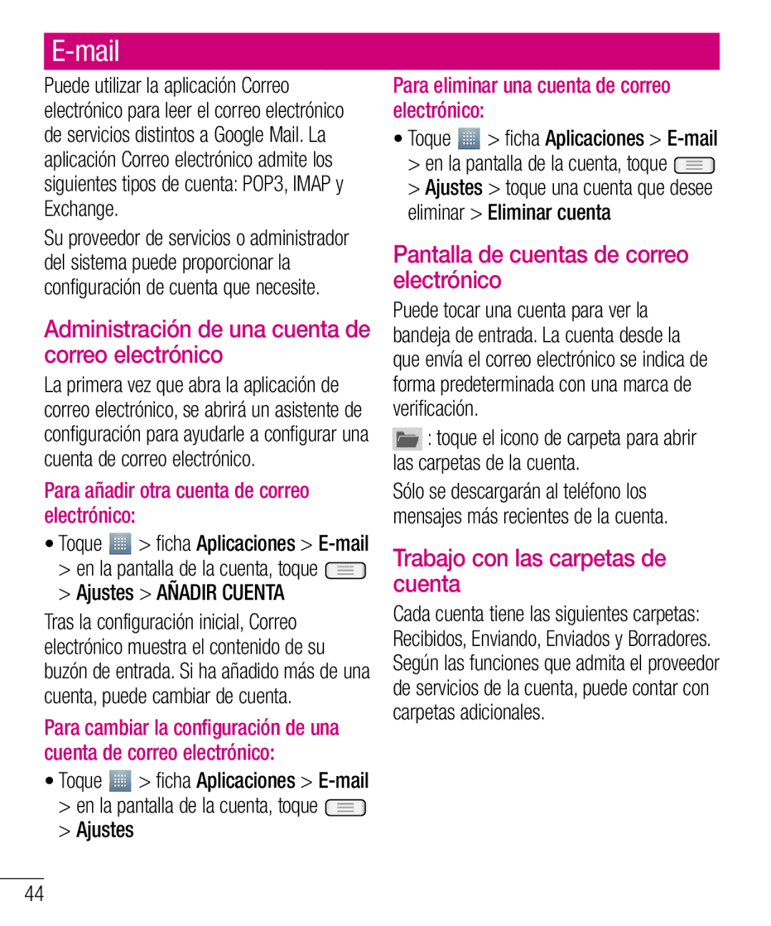 LG Electronics LG-E610 Mail, Administración de una cuenta de correo electrónico, Pantalla de cuentas de correo electrónico 